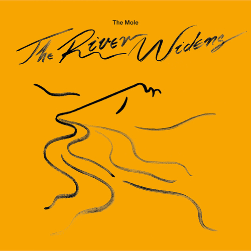 The Mole - The River Widens [CCS124]